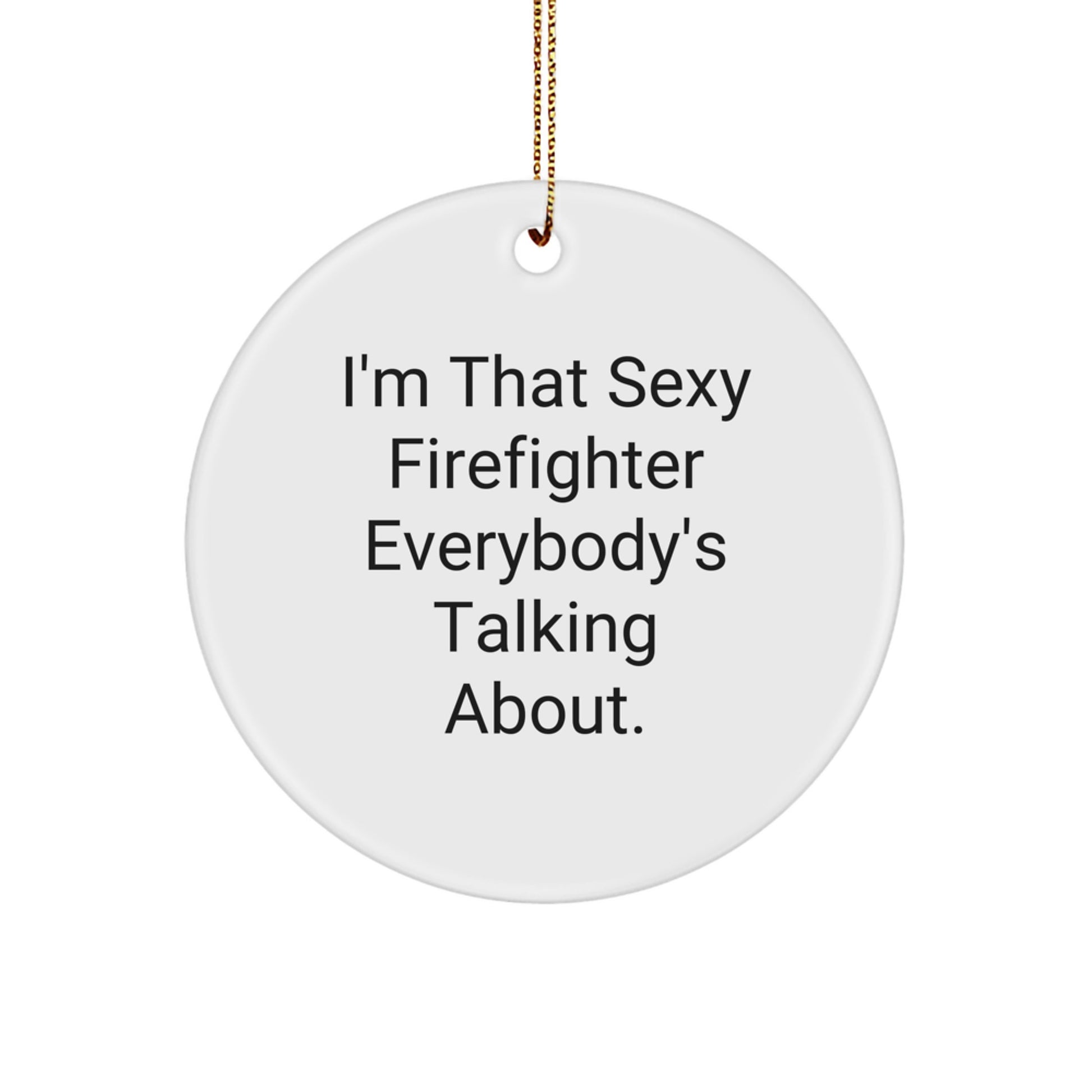 Sexy Firefighter Christmas Unique Gifts from Men to Firefighter Friends - Image 1