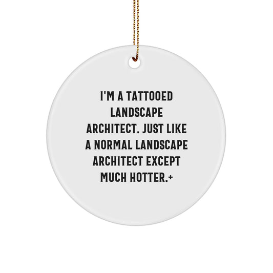 Funny Landscape Architect Gift for Friends from Men, Christmas Unique Gifts for Landscape Architect Enthusiasts, Personalized Circle Ornament - Image 1