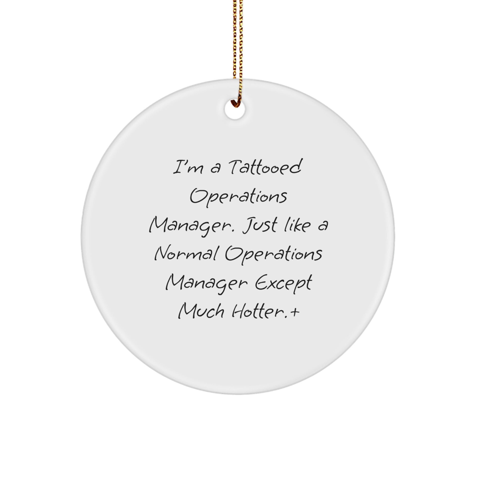 Funny Operations Manager Circle Ornament Gifts from Friends and Family for Christmas Unique Operations Manager Men - Image 1