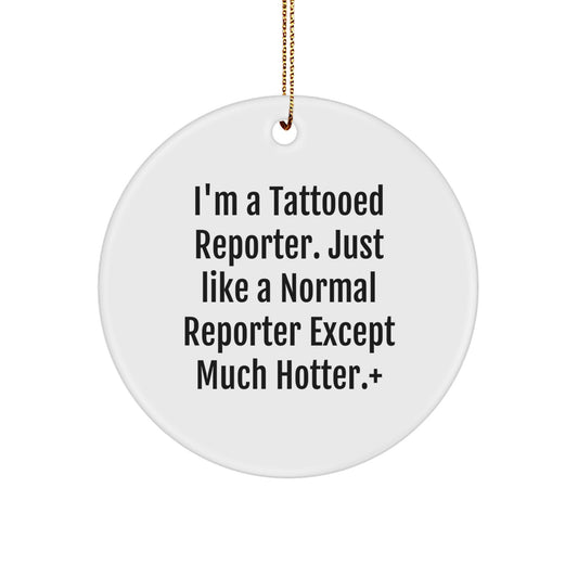 Funny Reporter Christmas Unique Gifts Gifts from Men to Reporter Friends - Image 1
