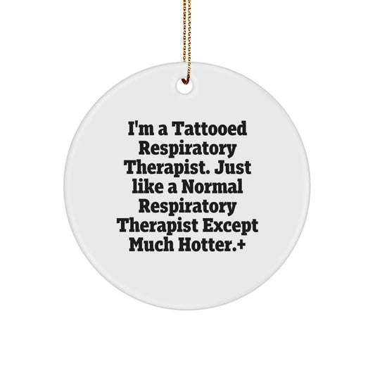 Funny Respiratory Therapist Christmas Circle Ornaments Gifts from Friends for Men, Women, Coworkers, or Family Members - Image 1