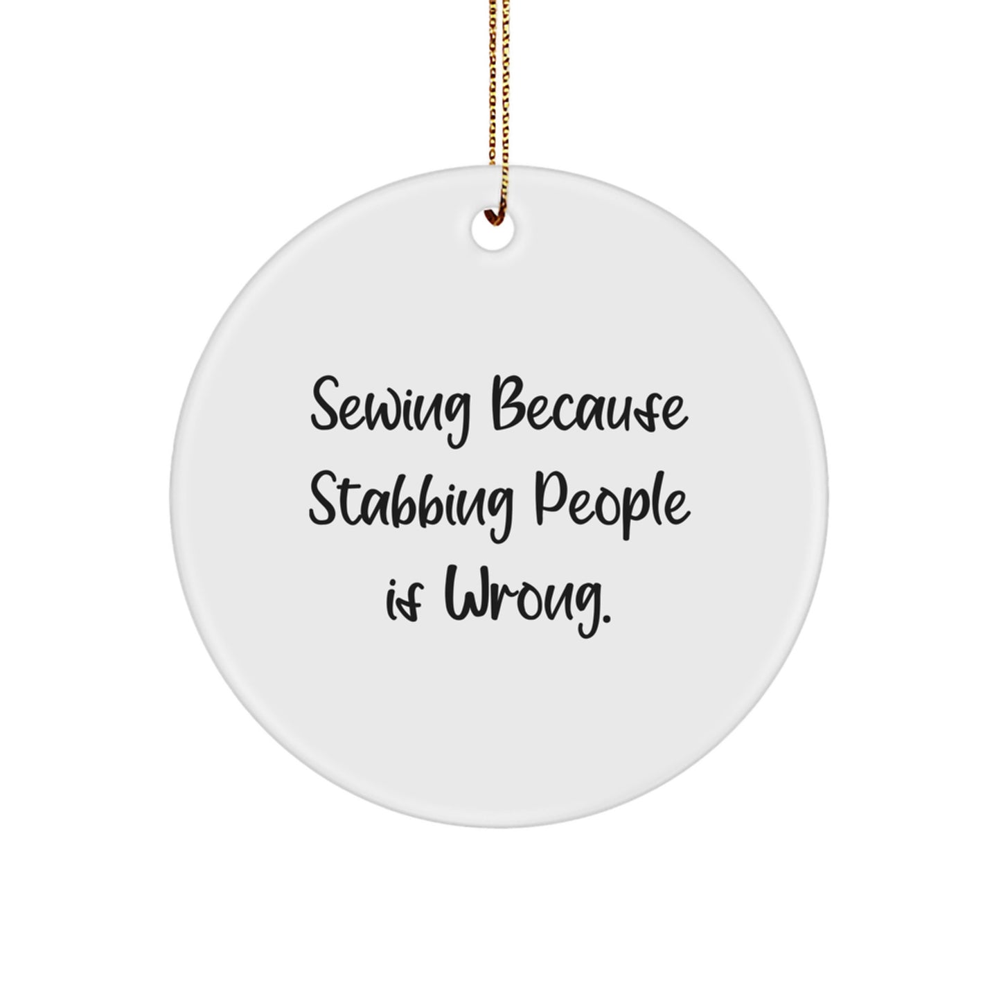 Sewing Enthusiast Gifts from Friends - Funny Circle Ornament for Christmas Unique Gifts - Image 1