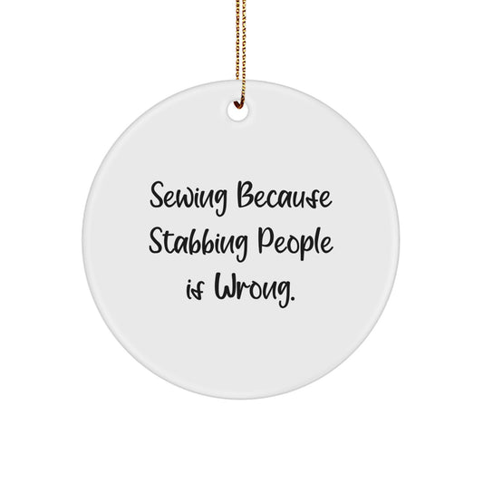 Sewing Enthusiast Gifts from Friends - Funny Circle Ornament for Christmas Unique Gifts - Image 1