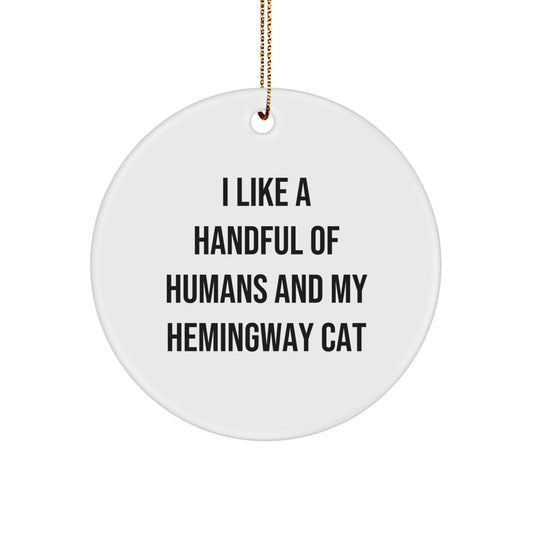 Funny Hemingway Cat Gifts from Men, Women, or Friends for Christmas Unique Gifts, Circle Ornament Hemingway Cat Lovers - Image 1