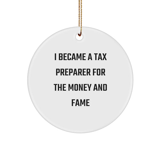 Funny Tax Preparer Gifts for Men, Circle Ornament from Friend for Christmas Unique Gifts - Image 1