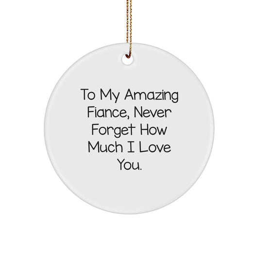 Funny Fiance Gifts from Men to Women Circle Ornament For Christmas Unique Presents - Image 1