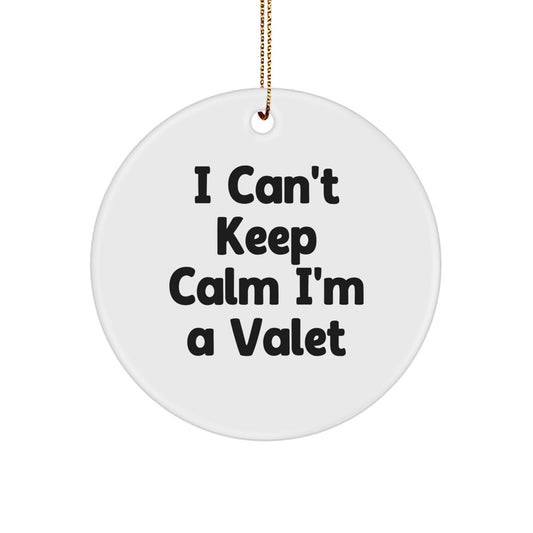 Funny Valet Christmas Circle Ornament Gifts from Friends and Family - Image 1