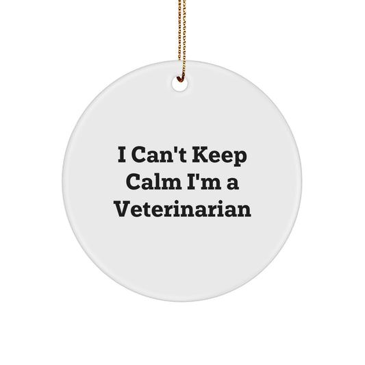 Funny Veterinarian Gifts for Men Women, I'm a Veterinarian Circle Ornament, Christmas Unique Decorations - Image 1
