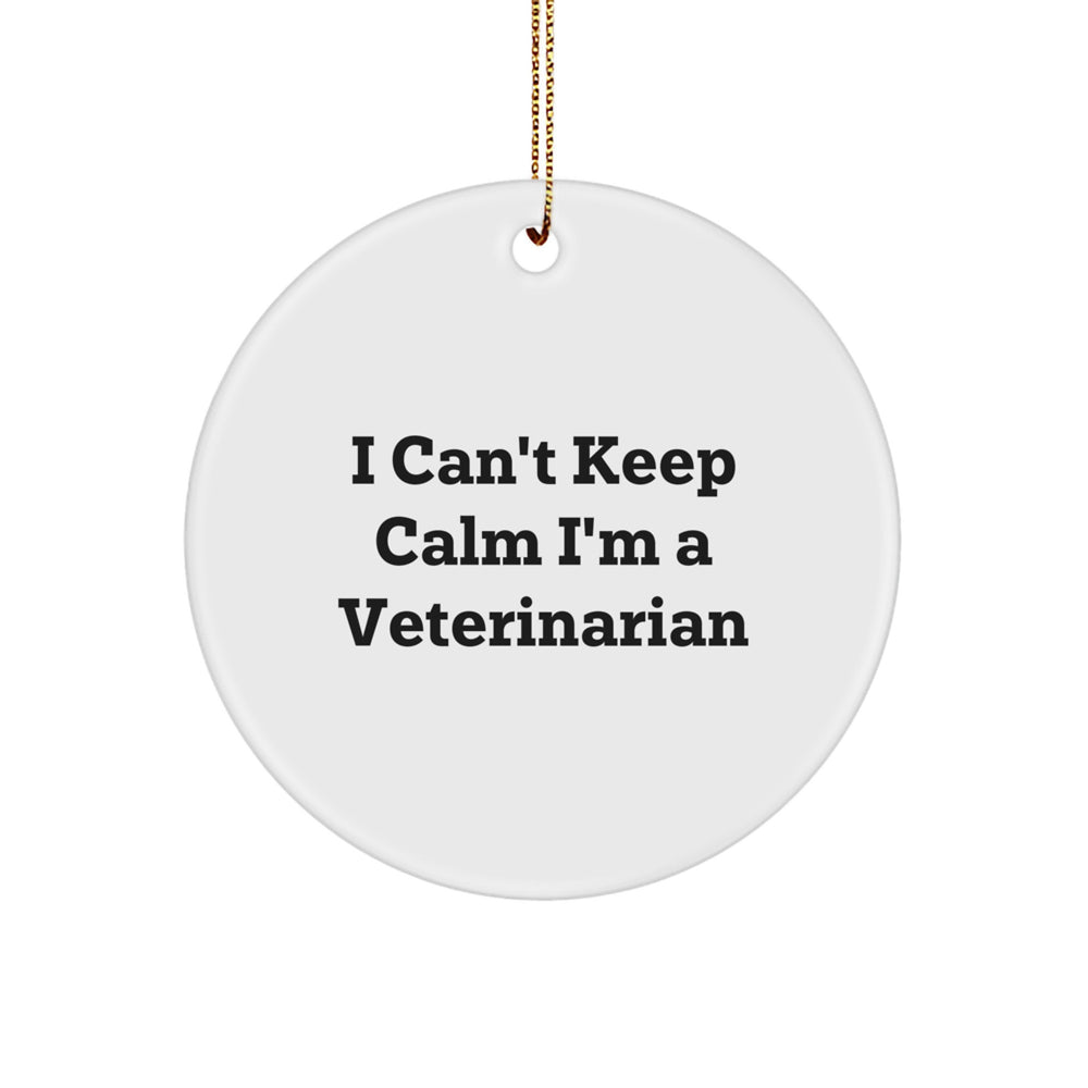 Funny Veterinarian Gifts for Men Women, I'm a Veterinarian Circle Ornament, Christmas Unique Decorations - Image 1