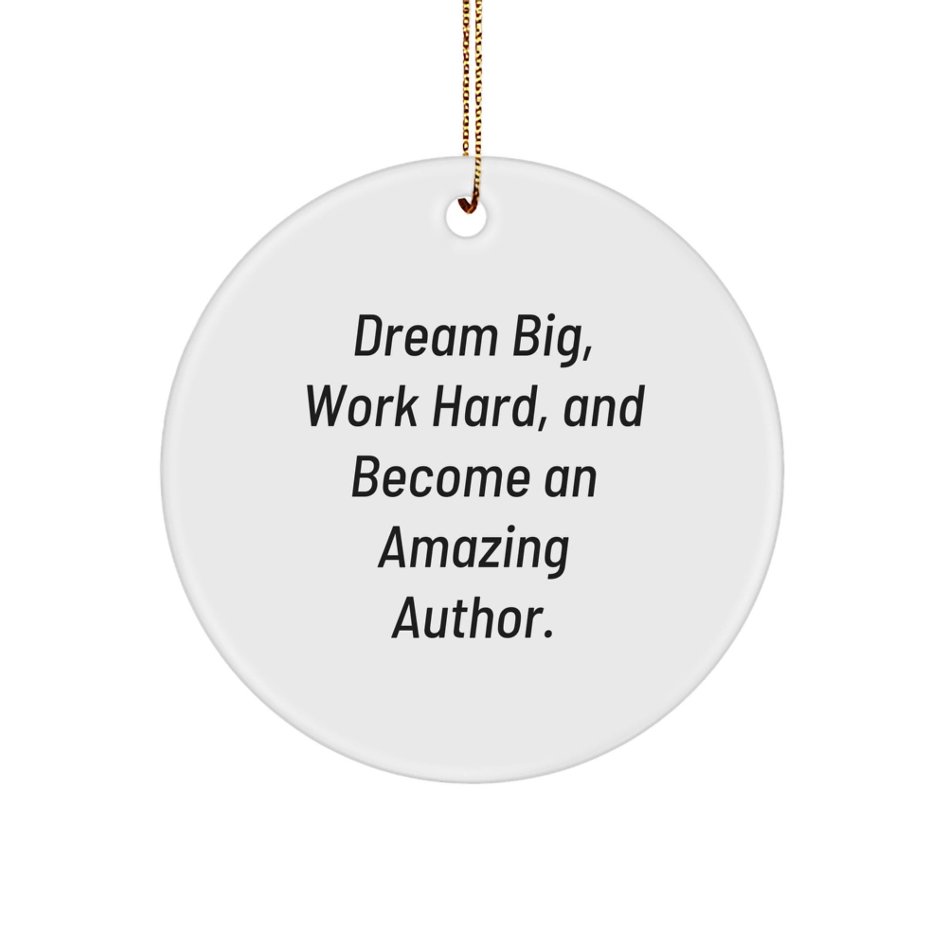 Funny Author Circle Ornament, Gifts from Family for Author Friends - Image 1