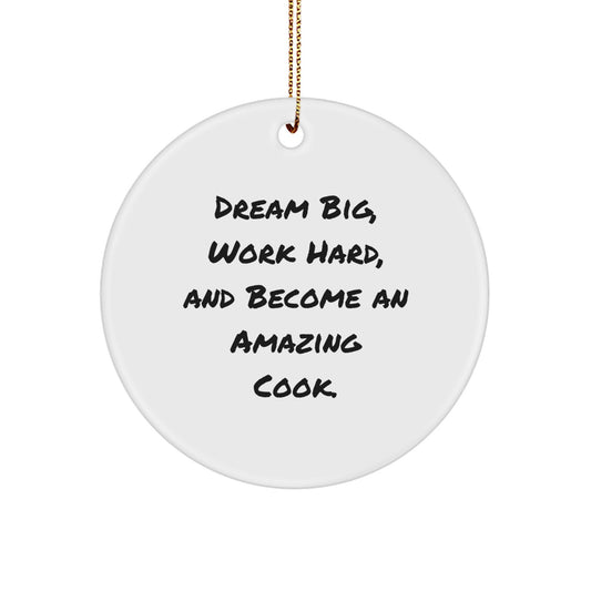 Dream Big Cook Gifts for Men Women Friends Family - Inspirational Christmas Circle Ornament - Image 1