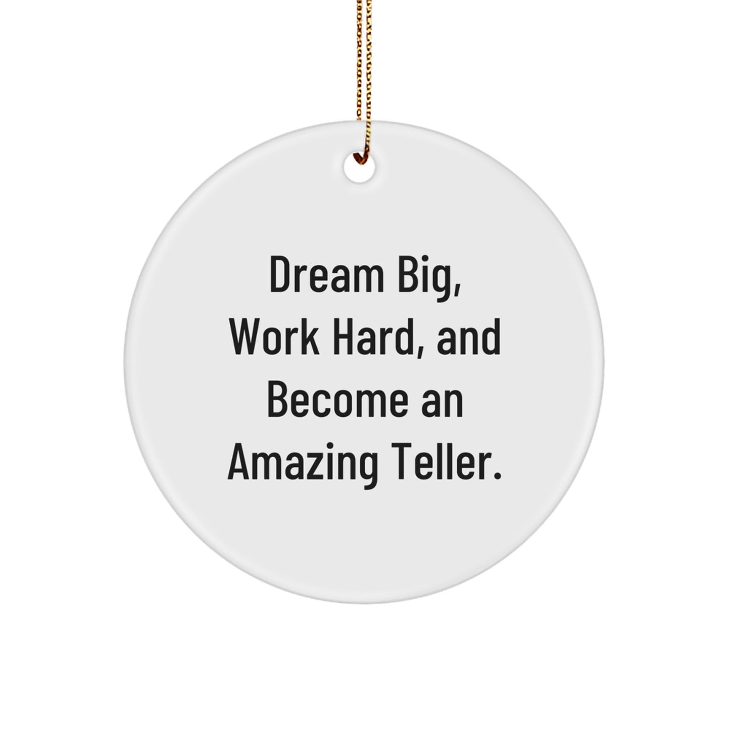 Funny Teller Gifts for Men, Work Hard and Dream Big Circle Ornament, Christmas Unique Gifts from Friends - Image 1