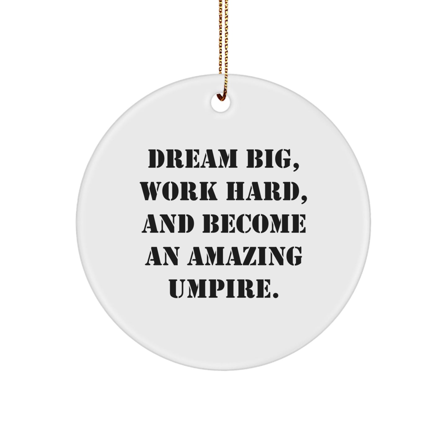 Umpire Inspired Circle Ornament, Funny Gifts for Umpire Friends and Family, Christmas Unique Gifts from Men to Men, Women to Women, or Co-workers. - Image 1