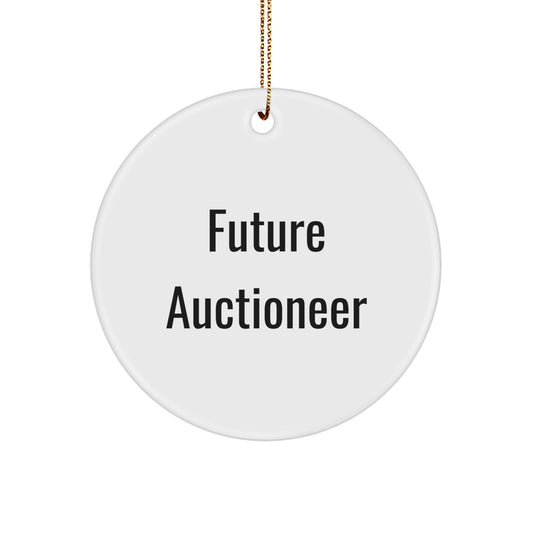 Funny Future Auctioneer Christmas Circle Ornament Gifts from Friends, Inspirational Words for Auctioneer, Unique Gifts for Men, Circle Ornament Shapes, White Color, Durable MDF, High-Gloss Finish - Image 1