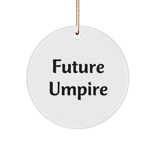 Funny Umpire Gifts for Umpire Lovers, Inspirational Circle Ornaments for Christmas Unique Gifts from Friends - Image 1