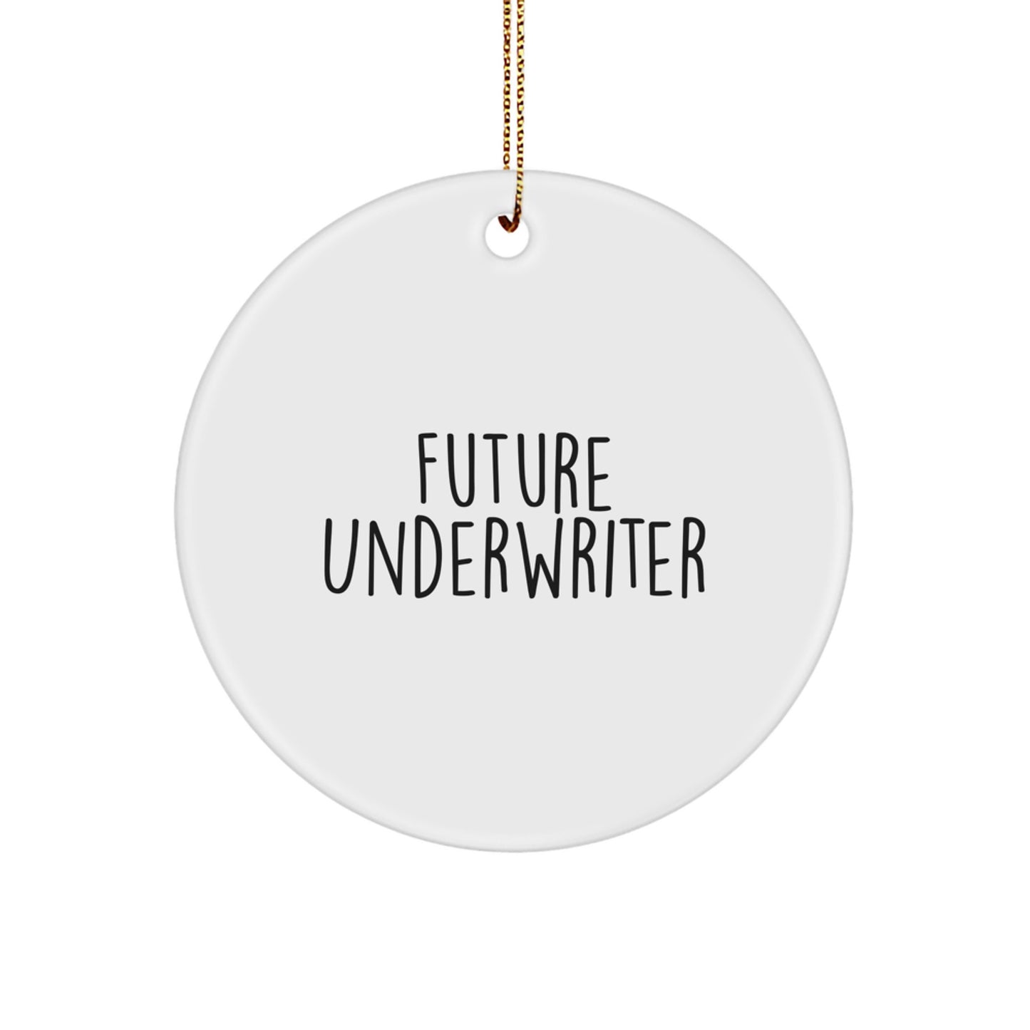 Cheerful Future Underwriter Christmas Ornament for Friends Gift - Image 1