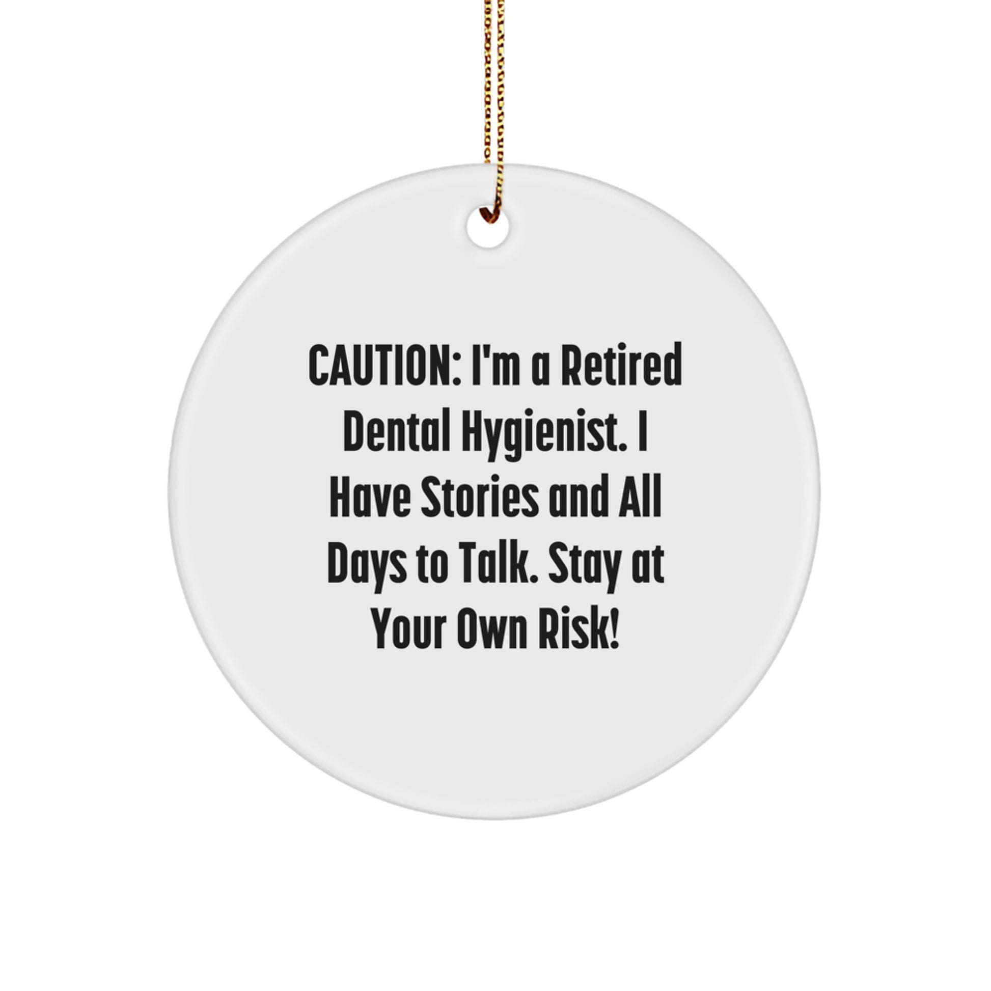 Funny Dental Hygienist Gifts from Friends - Caution: Retired DH Has Stories - Christmas Unique Ornaments for DH Office Decor - Image 1