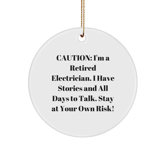 Funny Electrician Gifts from Men - Retired Electrician Christmas Unique Circle Ornament, Gifts for Electrician Friends and Family - Image 1