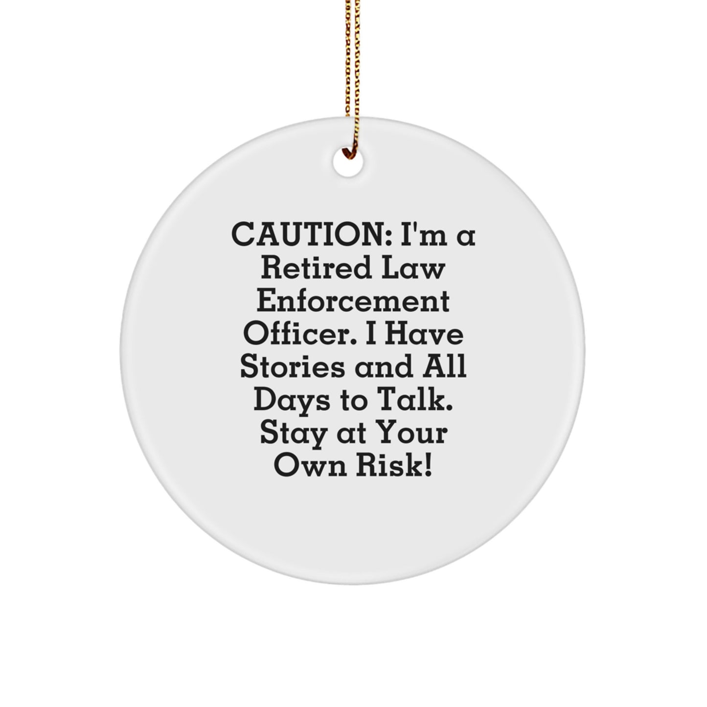 Law Enforcement Officer Circle Ornament Companion for a Best Friend Gift - Image 1