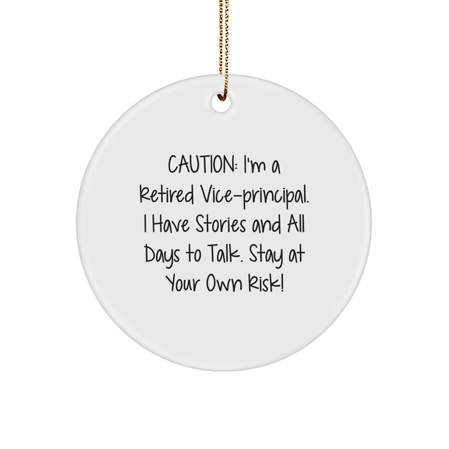 Playful Retired Vice-Principal Holiday Ornament for Friends Novelty Gift - Image 1