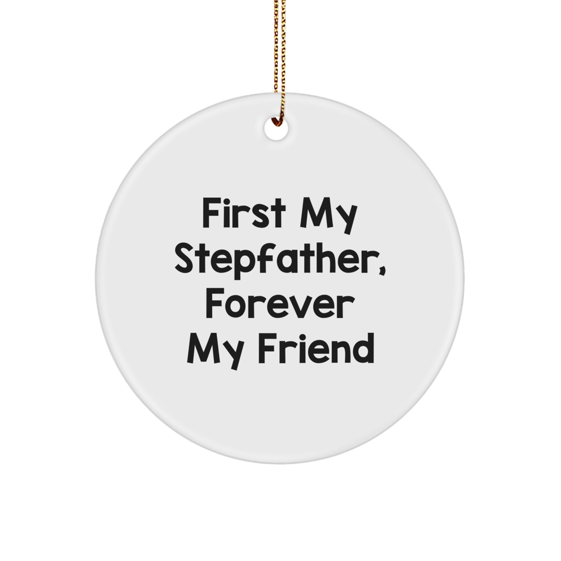 Stepfather Keepsake Christmas Ornament for Him Gift Forever My Friend - Image 1