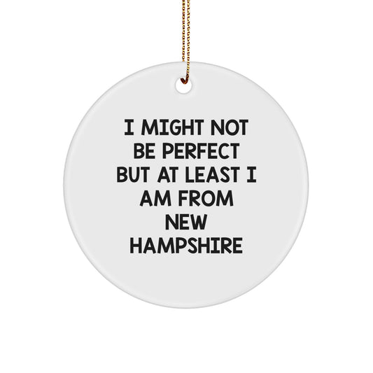 New Hampshire Circle Ornaments Funny Quote Gifts from Family to Friends Christmas Decorations - Image 1