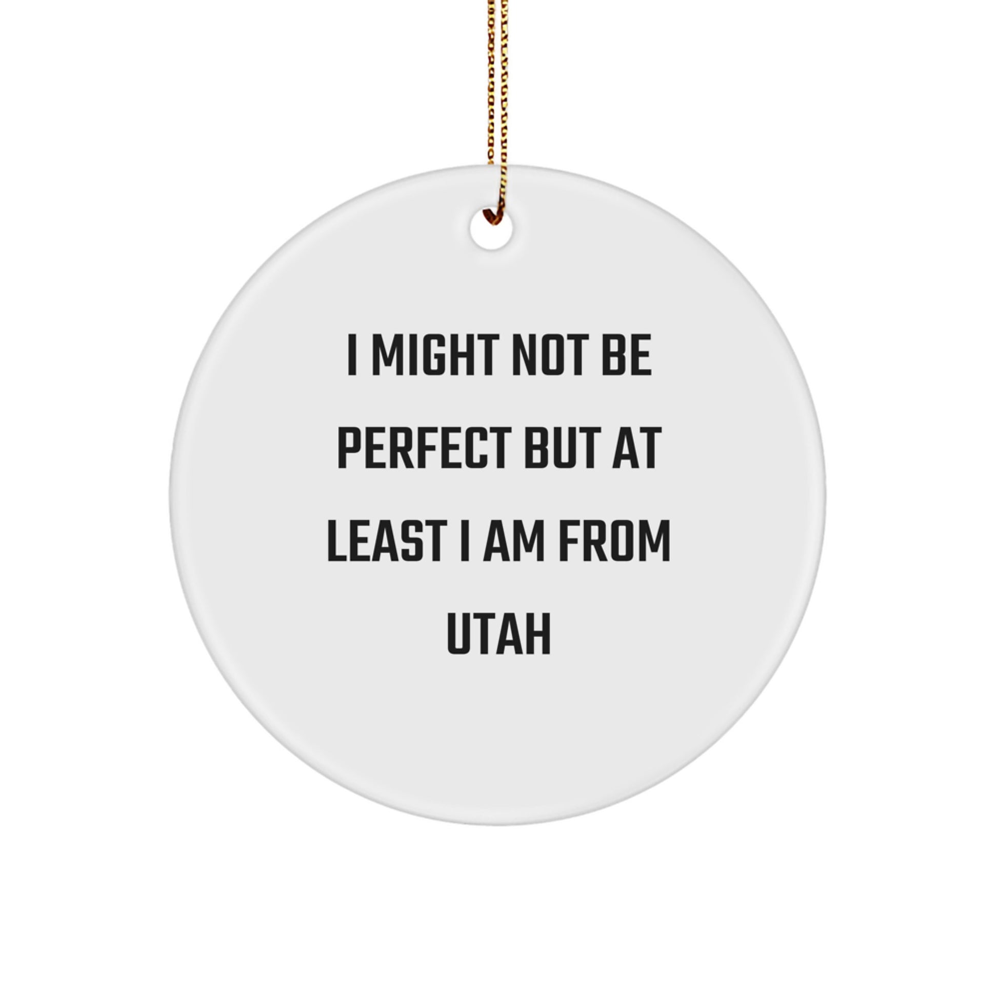 Utah Funny Circle Ornament Gifts from Friends and Family for Christmas Unique - Image 1