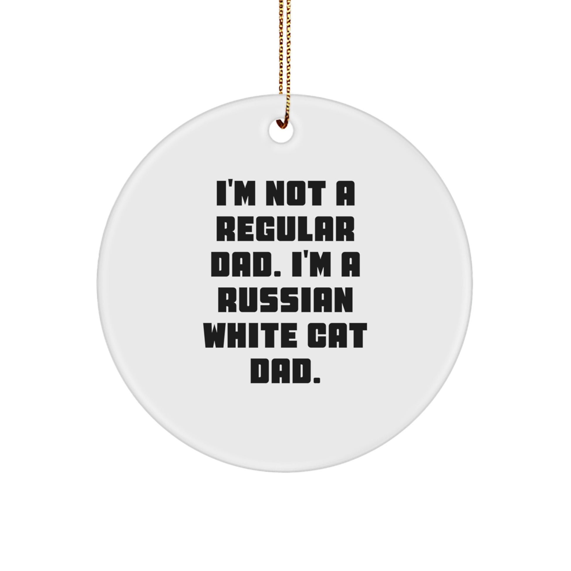 Funny Russian White Cat Dad Christmas Circle Ornament Gifts for Russian White Cat Lovers from Men - Image 1
