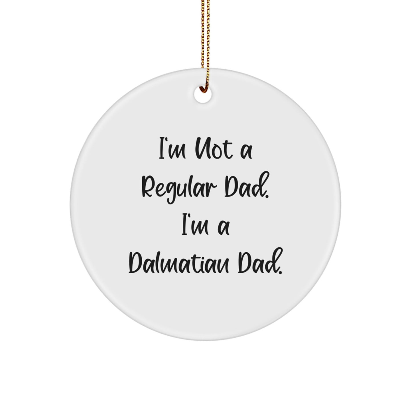 Dalmatian Dad Keepsake Bright Christmas Ornament for Him Gift - Image 1