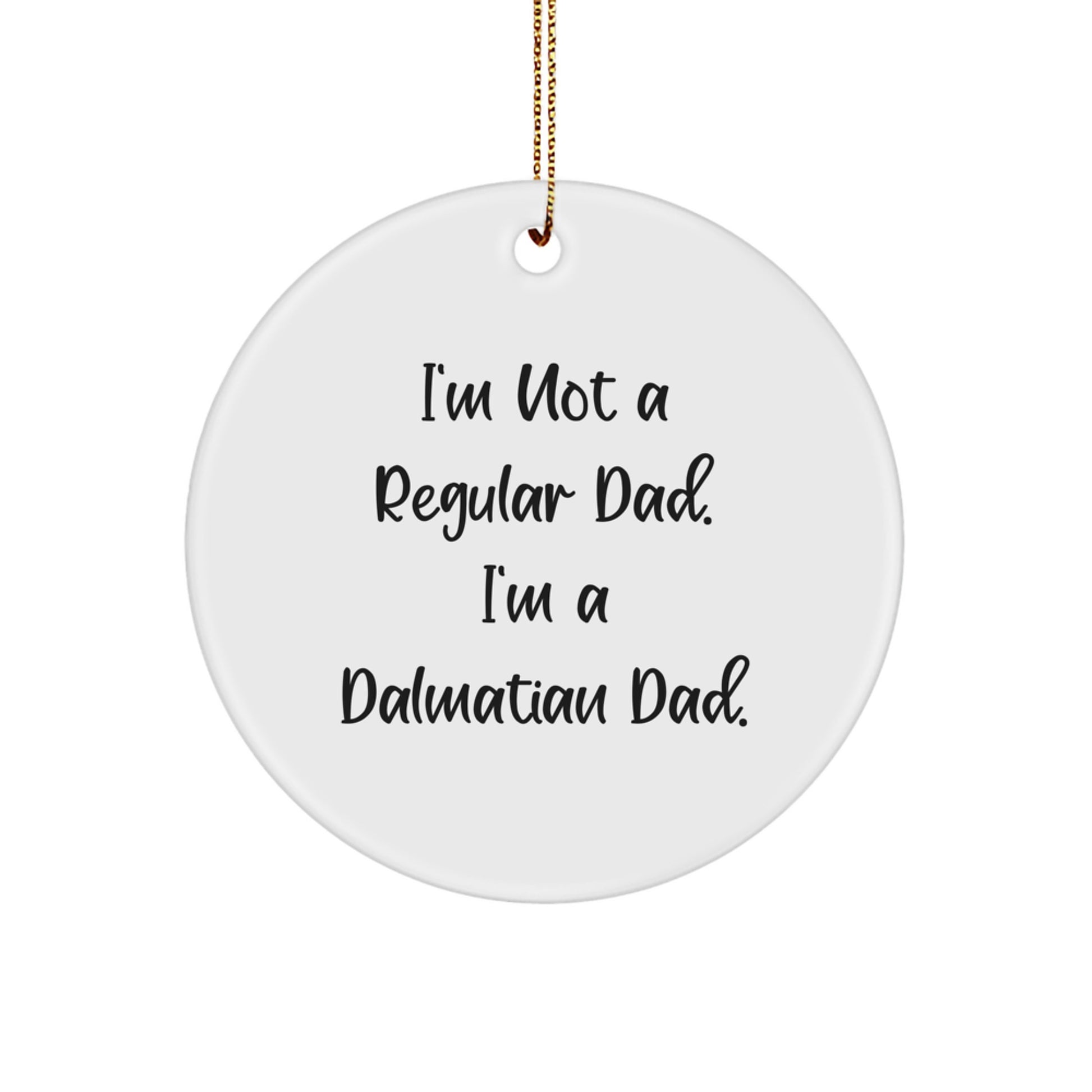 Dalmatian Dad Keepsake Bright Christmas Ornament for Him Gift - Image 1