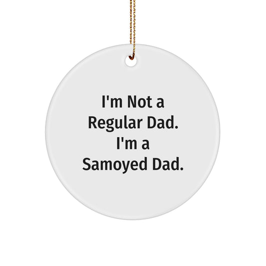 Funny Samoyed Dog Dad Gifts for Men, Unique Circle Ornament from Family, Personalized Christmas Decorations - Image 1