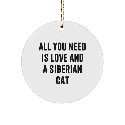 Siberian Cat Circle Ornament, Funny Quote Gifts for Siberian Cat Lovers, Christmas Unique Gifts from Friends and Family - Image 1