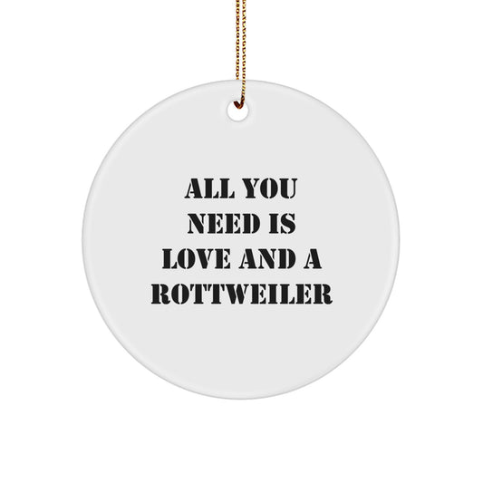 Funny Rottweiler Dog Gifts for Christmas, Circle Ornament with Inspirational Quote Gifts from Family to Friends - Image 1