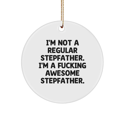 Funny Stepfather Gifts from Men, Gifts for Awesome Stepfather Husband, Circle Ornament Christmas Unique - Image 1