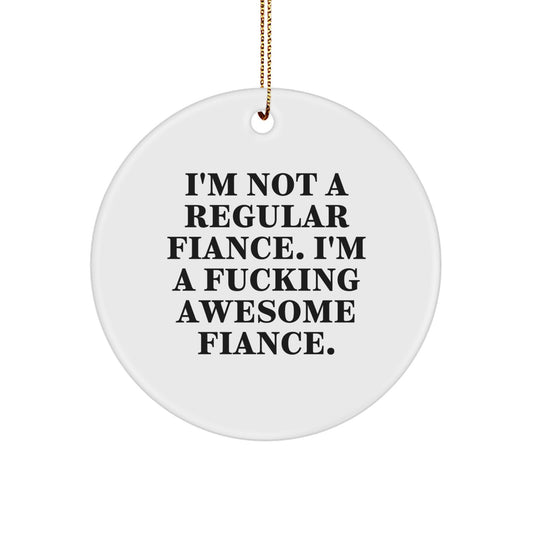 Fiance Keepsake Christmas Ornament for Him Awesome Holiday Gift - Image 1