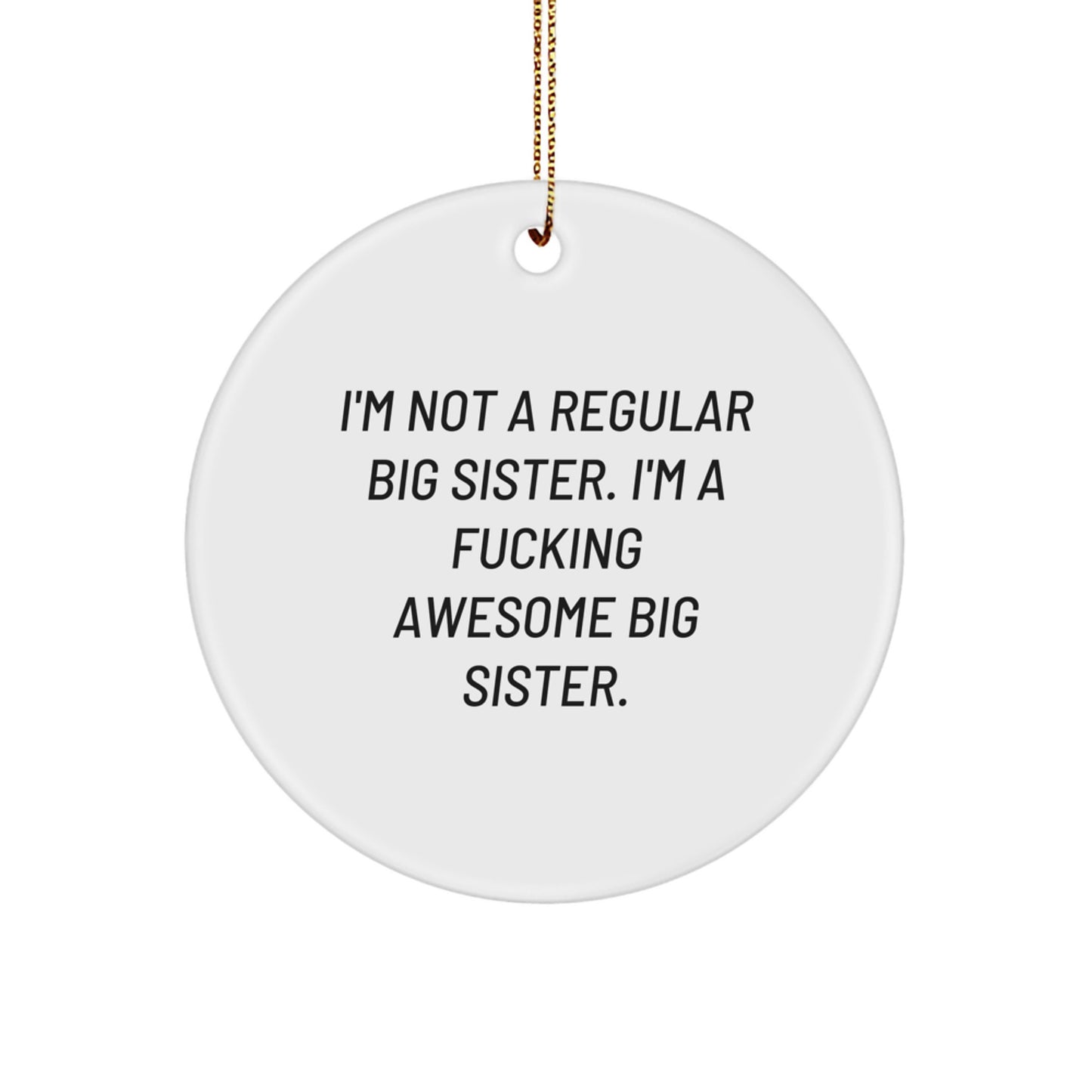 Bold Big Sister Christmas Ornament for Grandma Gift Circle White Novelty - Image 1