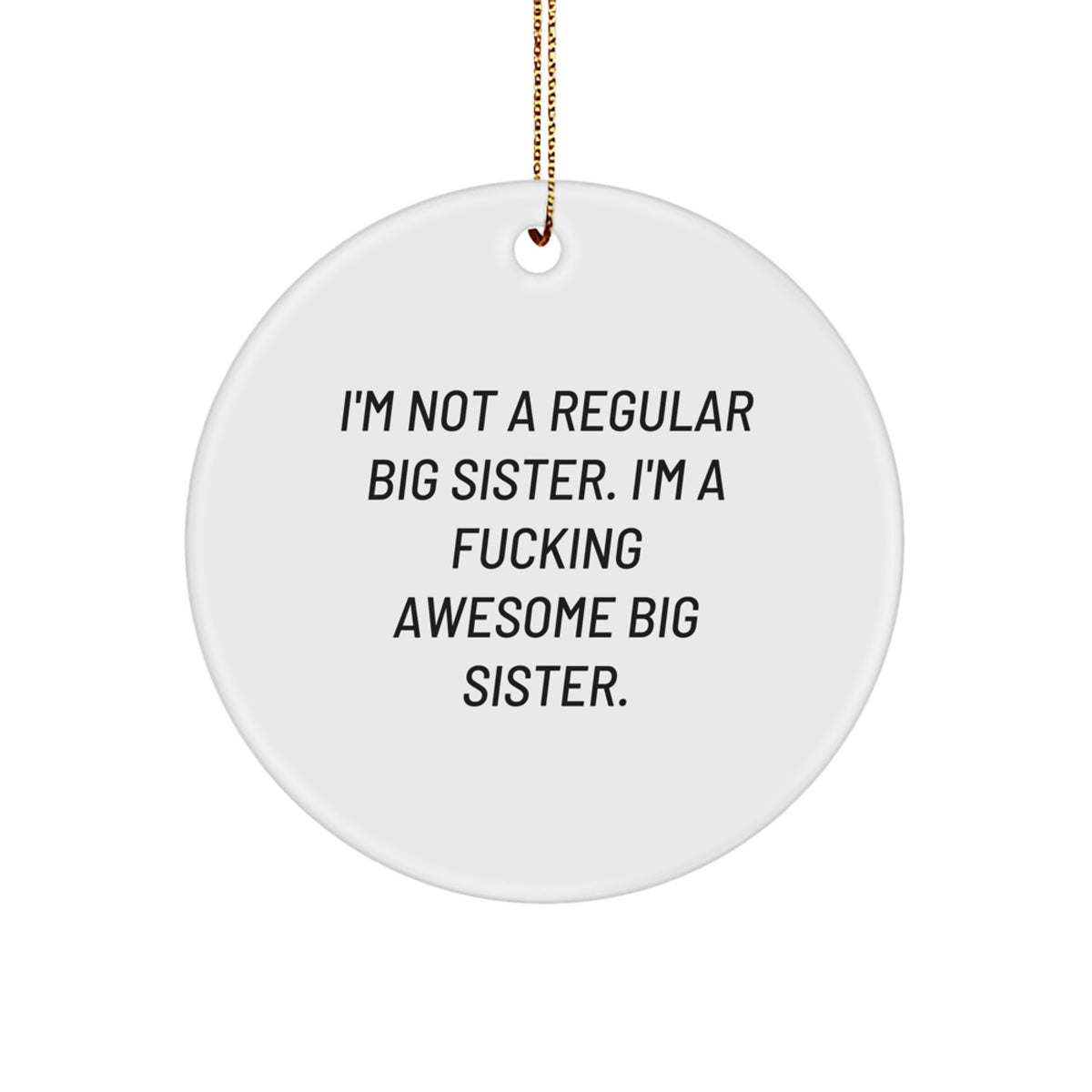 Bold Big Sister Christmas Ornament for Grandma Gift Circle White Novelty - Image 1