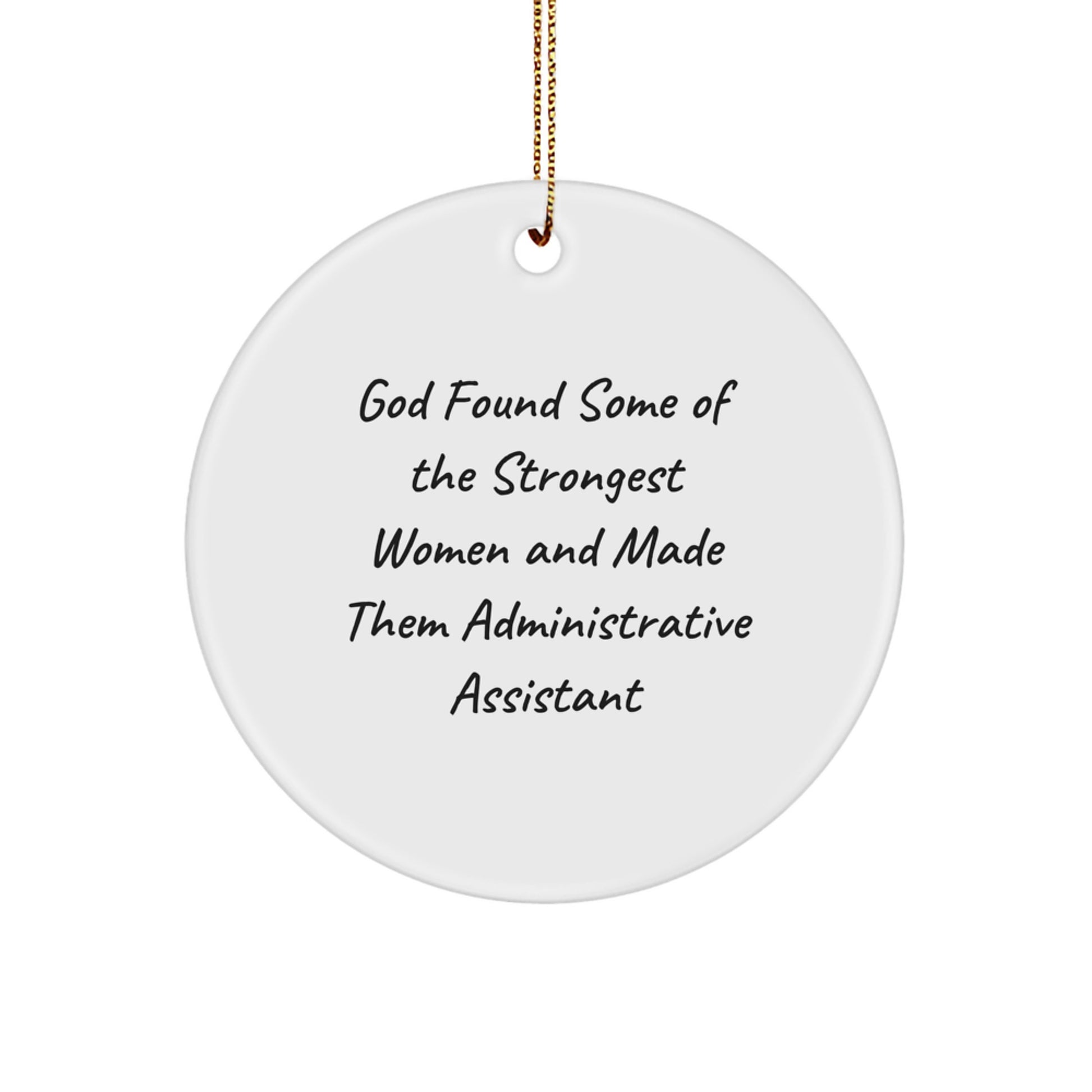 Funny Circle Ornaments for Administrative Assistants Gifts from Friends and Family, Inspirational Administrative Assistant Christmas Unique Gifts - Image 1