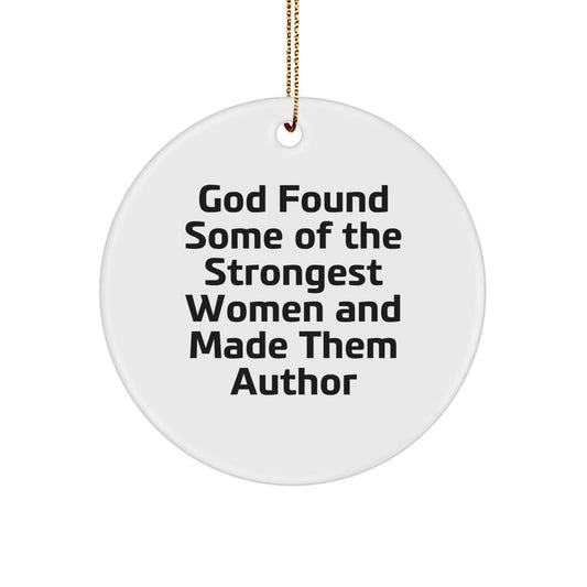 Funny Author Circle Ornaments, Gifts from Women, for Author Friends, Unique Christmas Unique Gifts - Image 1
