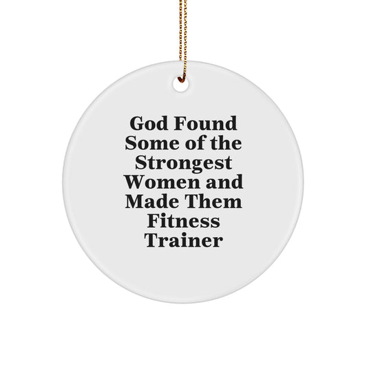Funny Fitness Trainer Gifts from Men for Women - Inspirational Christmas Unique Circle Ornament for Fitness Trainers, Fitness Enthusiasts, and Women Gym Lovers - Image 1