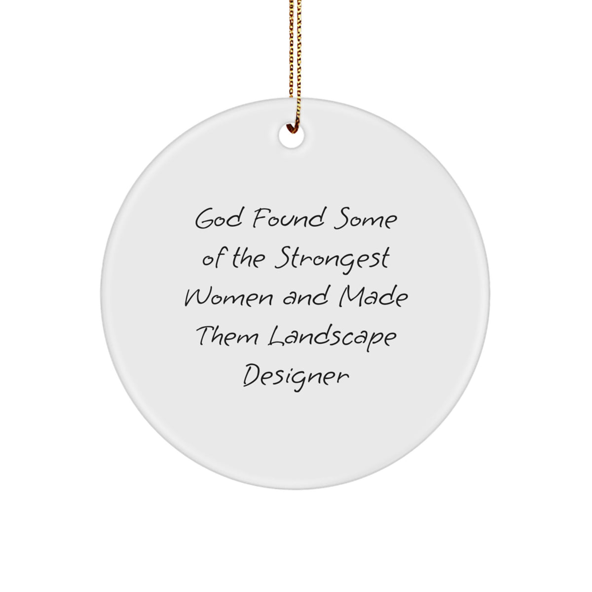 For Him Landscape Designer Strongest Women Christmas Ornament Gift - Image 1