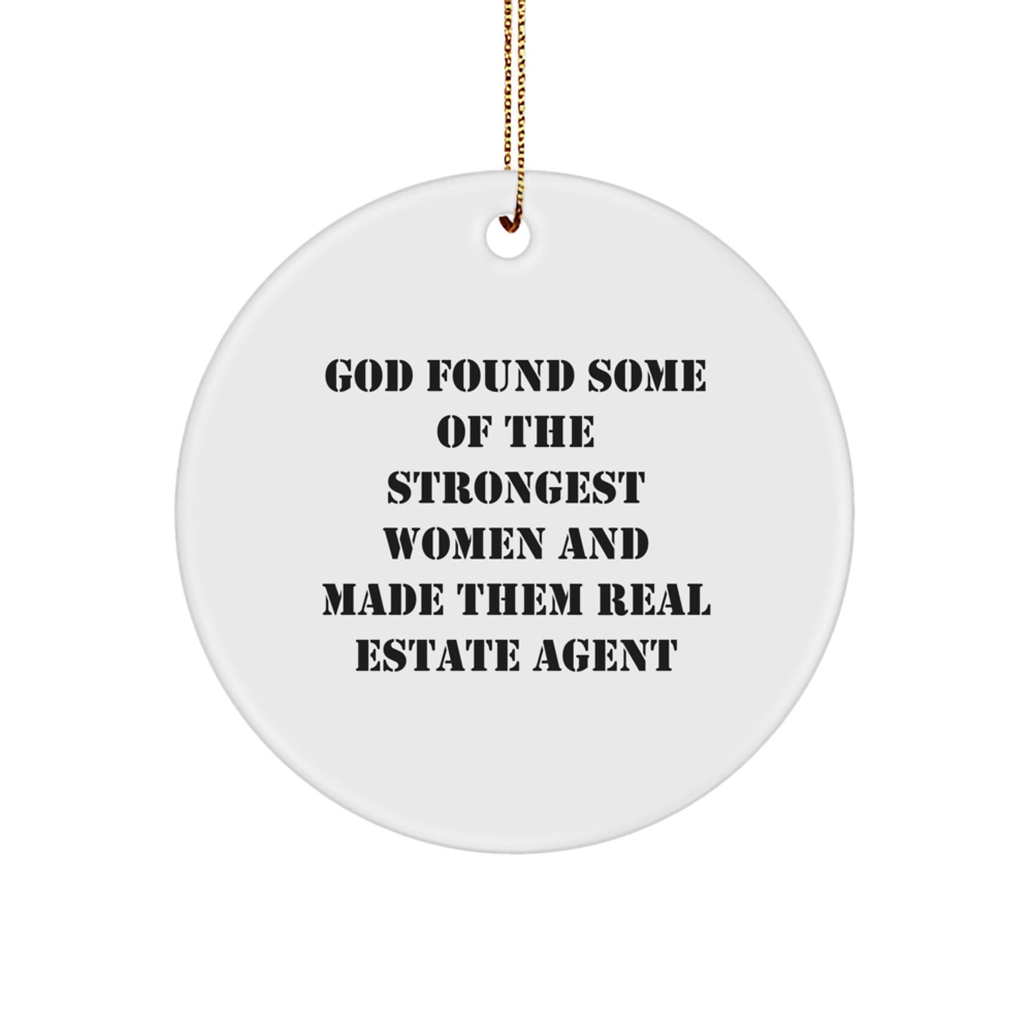 Funny Real Estate Agent Gifts from Men to Women Christmas Unique Ornaments Circle Shape - Image 1