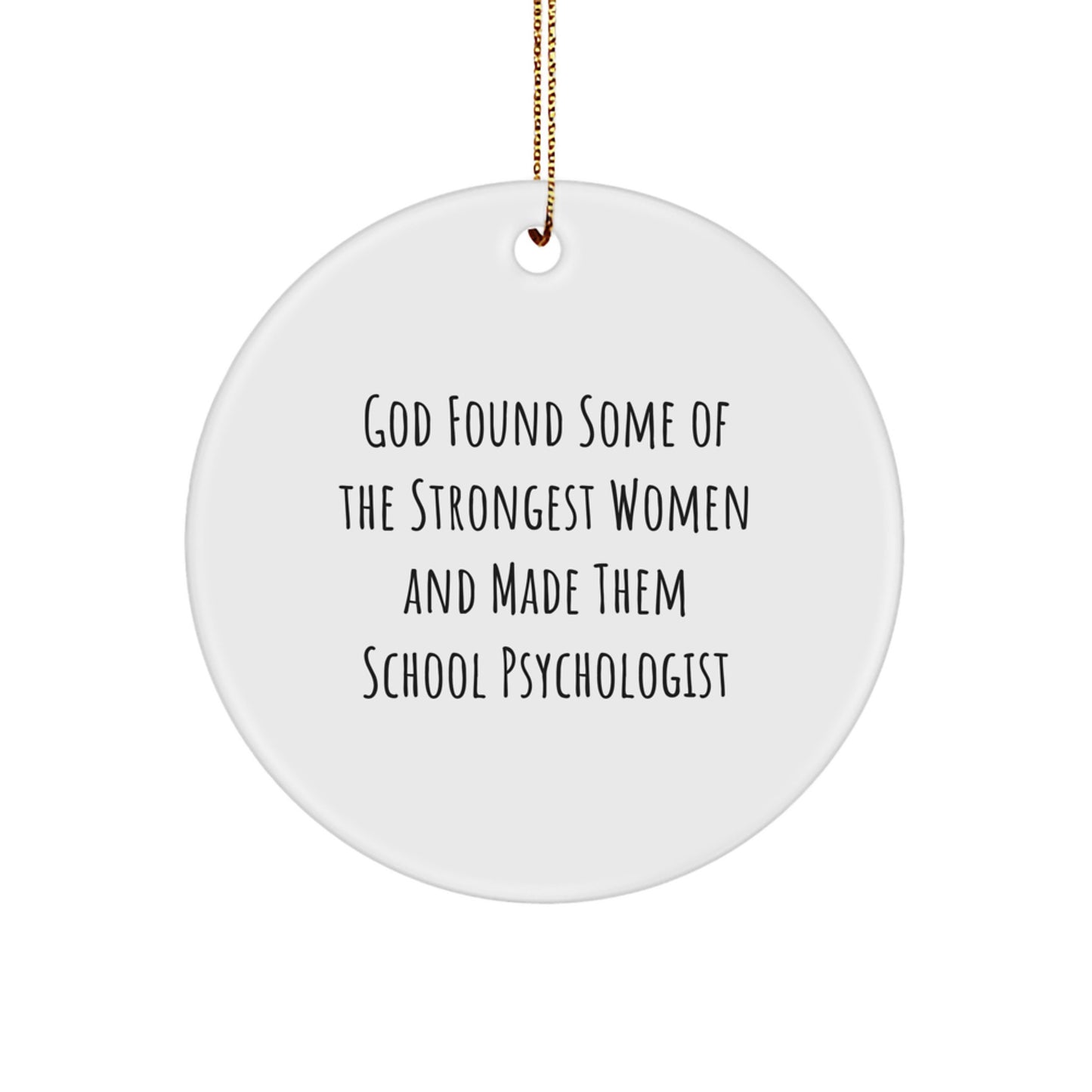 Funny Inspirational Gift for School Psychologist Friends Christmas Circle Ornament Gifts from Family, Gifts for School Psychologist Women, School Psychologist Men, School Psychologist Coworkers - Image 1