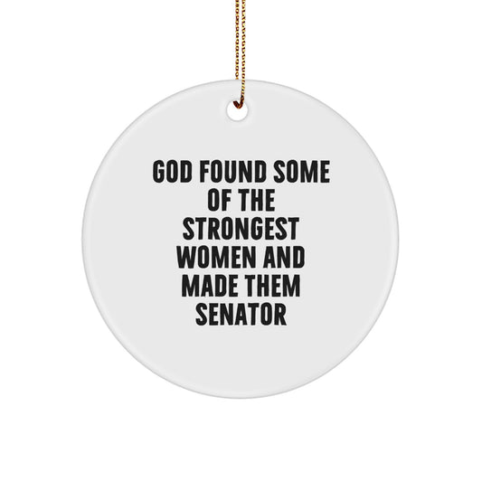 Senator Circle Ornament | Funny Quote Gifts for Senator Friends Family Women Men | Christmas Unique Ornaments from Friends - Gold Cord Included - Image 1