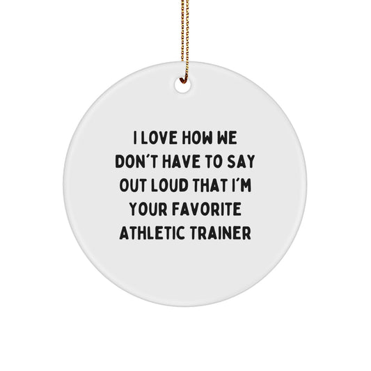 Funny Athletic Trainer Circle Ornaments Gifts from Friends for Men Women Coworkers Family - Image 1