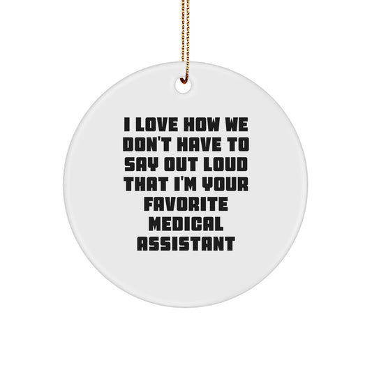Funny Medical Assistant Gifts from Family, Unique Circle Ornament for Favorite Medical Assistant, Merry Christmas - Image 1