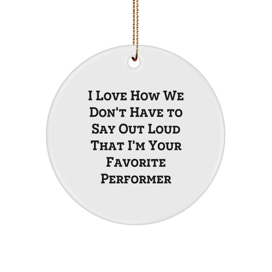 Funny Performer Christmas Unique Gifts from Men to Favorite Performer Friends - Image 1