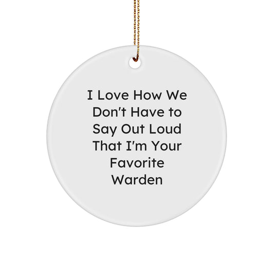 Funny Warden Christmas Circle Ornament Gifts from Friends and Family, Unique Christmas Unique Gifts for Warden, Warden Appreciation Gifts, Circle Ornament with Gold Cord - Image 1