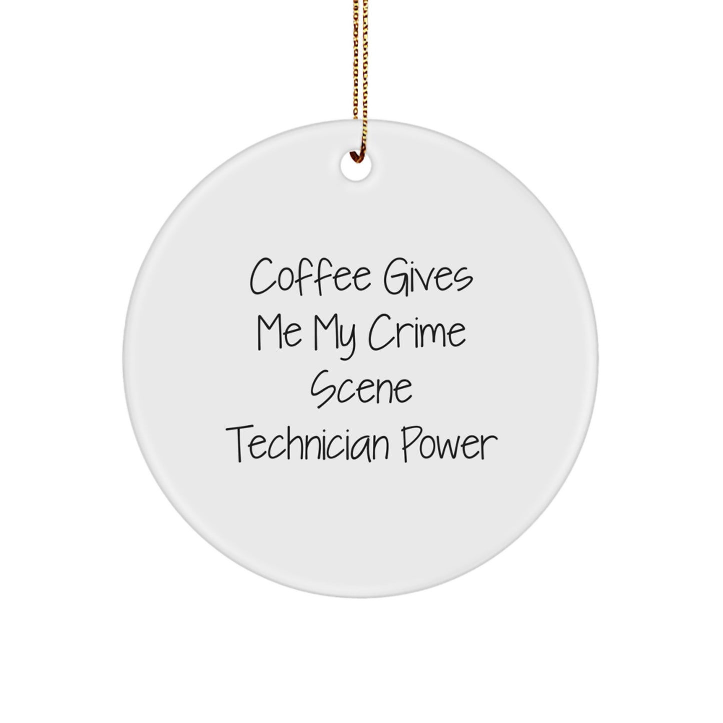 Funny Crime Scene Technician Circle Ornaments Gifts from Men for Christmas Unique Presents - Image 1