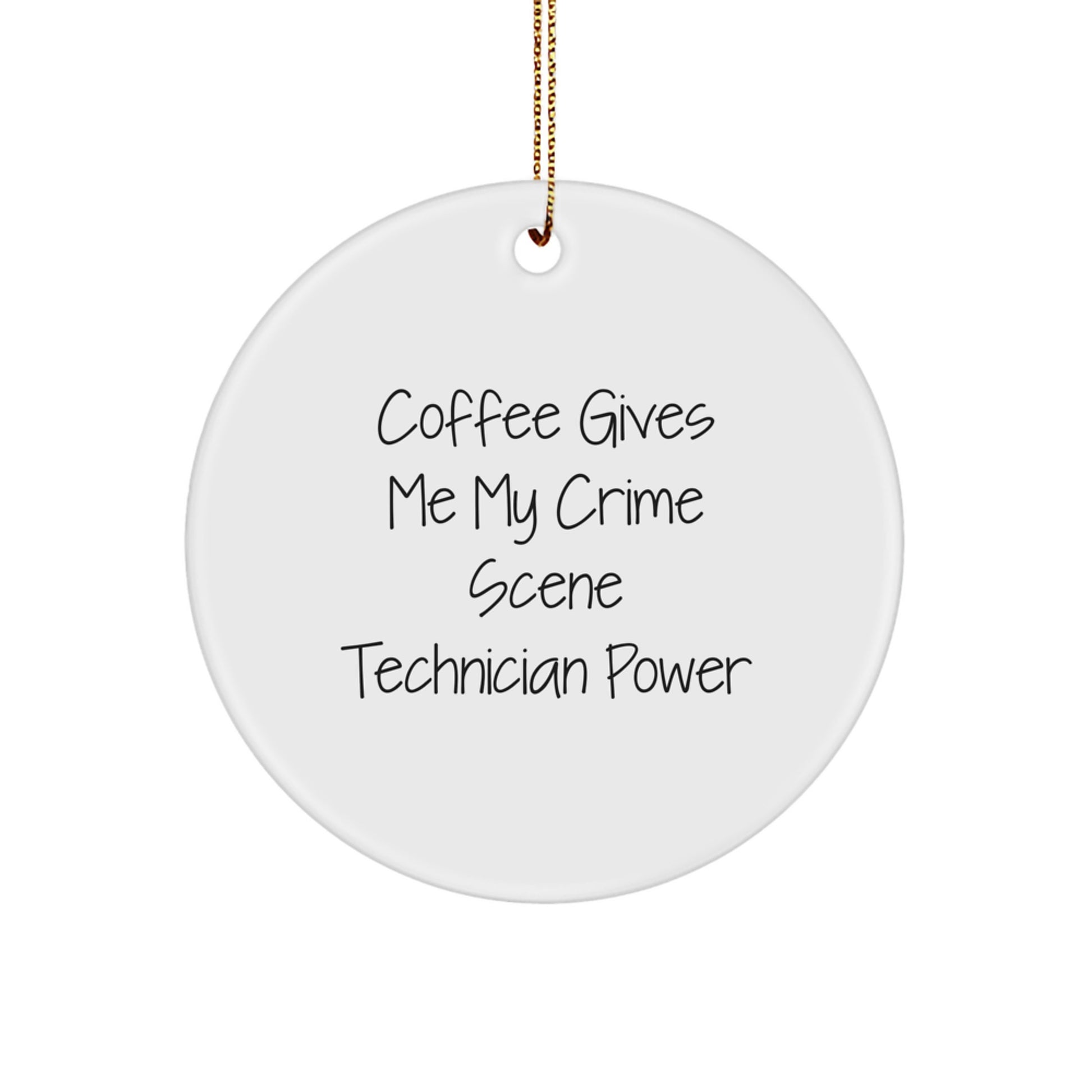 Funny Crime Scene Technician Circle Ornaments Gifts from Men for Christmas Unique Presents - Image 1